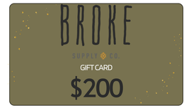 Broke Supply Gift card